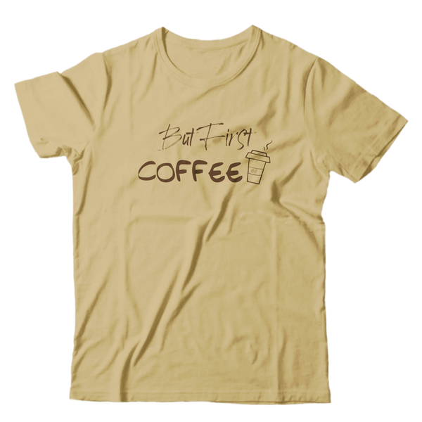 Unisex Premium T-Shirt - But First Coffee